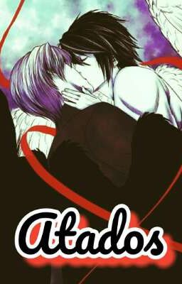 Atados-Kira x L (Yaoi )(Light Y. x L Lawliet)