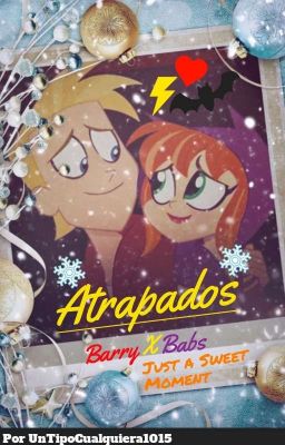 Atrapados / Babs X Barry