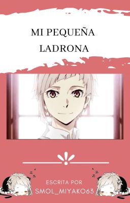 Atsushi x Lectora (mi pequeña ladrona)