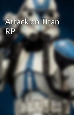 Attack on Titan RP