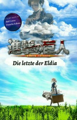 Attacke on Titan❤ Die letzte der Eldia❌