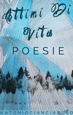 Attimi di vita - Poesie