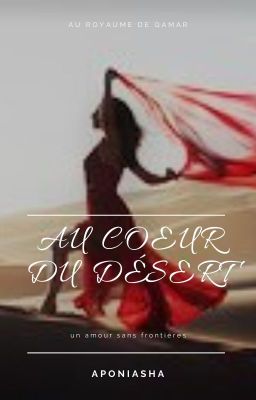 Au Cœur du Désert [en pause]