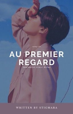 Au Premier Regard [n.g] OS