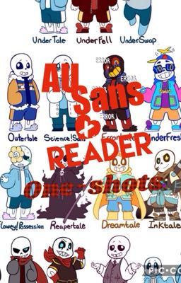 AU SANS x reader ONE-SHOTS