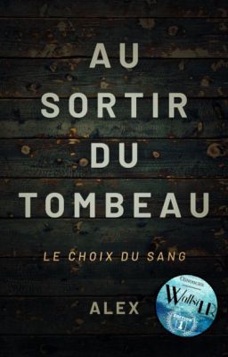 Au sortir du Tombeau