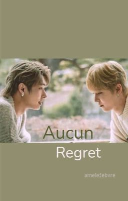 Aucun regret