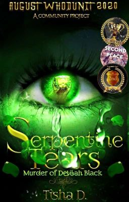 August Whodunit: Serpentine Tears