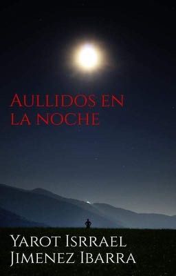 Aullidos en la noche