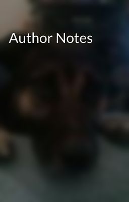 Author Notes