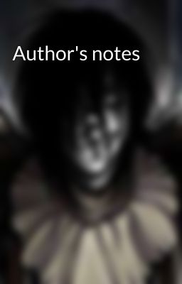 Author's notes