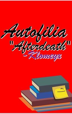 Autofilia. 