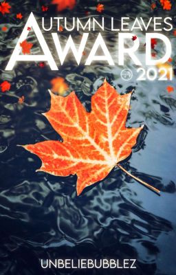 Autumn Leaves Award 2021 (beendet)