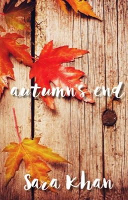 autumns end