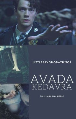 Avada Kedavra? | Tom Marvolo Riddle 