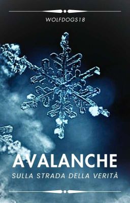 Avalanche - Sulla strada della verità