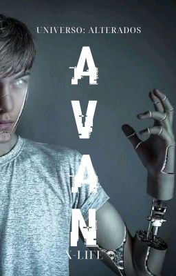 AVAN.(Spin-Off:Saga:Alterados)