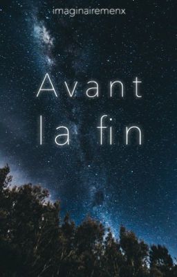 Avant la fin