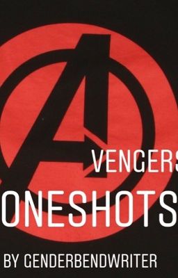 Avenger's One Shots