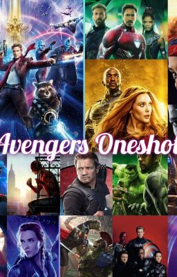 Avengers Oneshots 