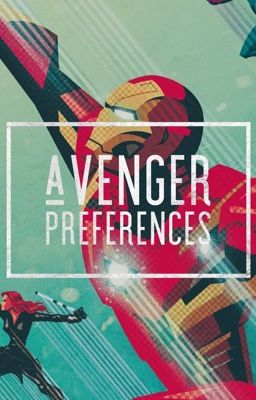 Avengers Preferences