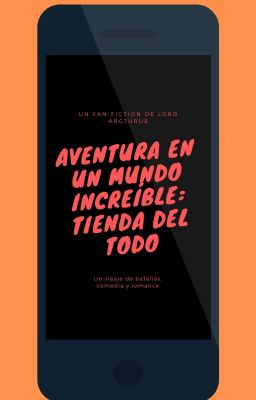 Aventura en un mundo increíble: tienda del todo