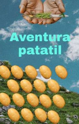 Aventura patatil. (temporada 1)