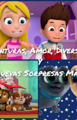 Aventuras, Amor, Diversión Y Muchas Sorpresas Más 