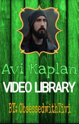 AVI KAPLAN VIDEO LIBRARY