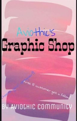 Aviothic's Graphic Shop | Open | 