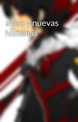 aviso y nuevas historias