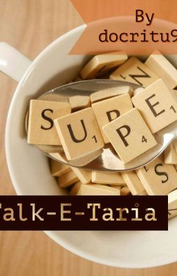 AvNeil Drabble Series : Talk-E-Taria