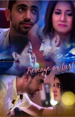 Avneil ff Revenge or lust (completed)