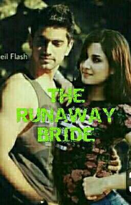 AVNEIL : THE RUNAWAY BRIDE