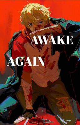 Awake Again