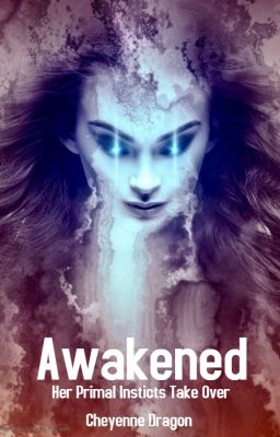 Awakened