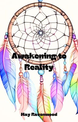 Awakening to Reality