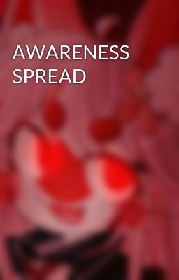 AWARENESS SPREAD