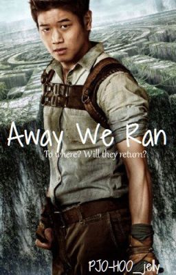 Away We Ran (TMR Fanfic)