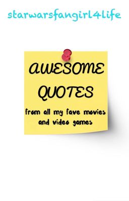 Awesome Quotes!