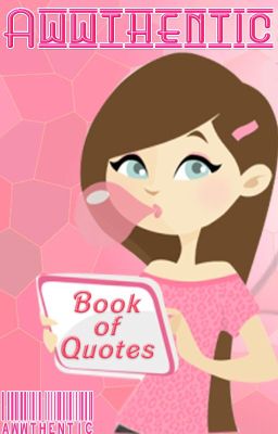 Awwthentic Book of Quotes