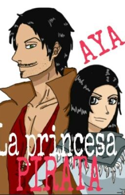 Aya La princesa pirata 6°Libro