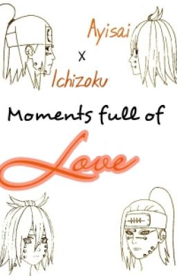 Ayisai X Ichizoku - Moments Full Of Love ♥