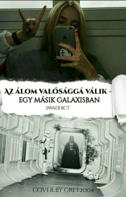 Az álom valósággá válik- egy másik galaxisban