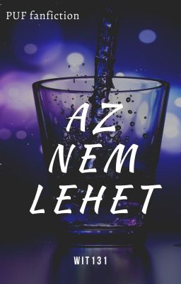 Az nem lehet (PUF - Geréb/Boka)