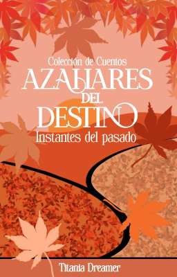 Azahares del destino 