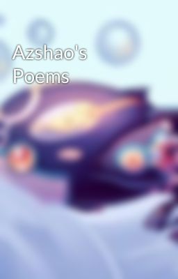 Azshao's Poems