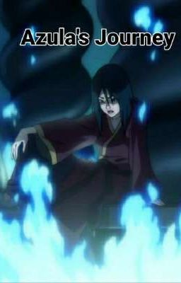 Azula's Journey