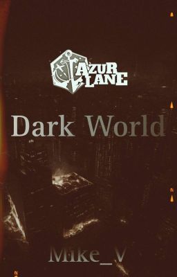 Azur Lane: Dark World (+18)