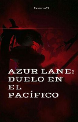 Azur Lane: Duelo en el Pacífico